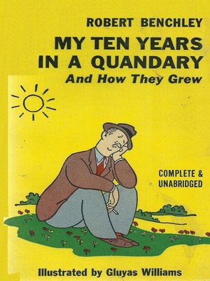 cover image of My Ten Years in a Quandary and How They Grew